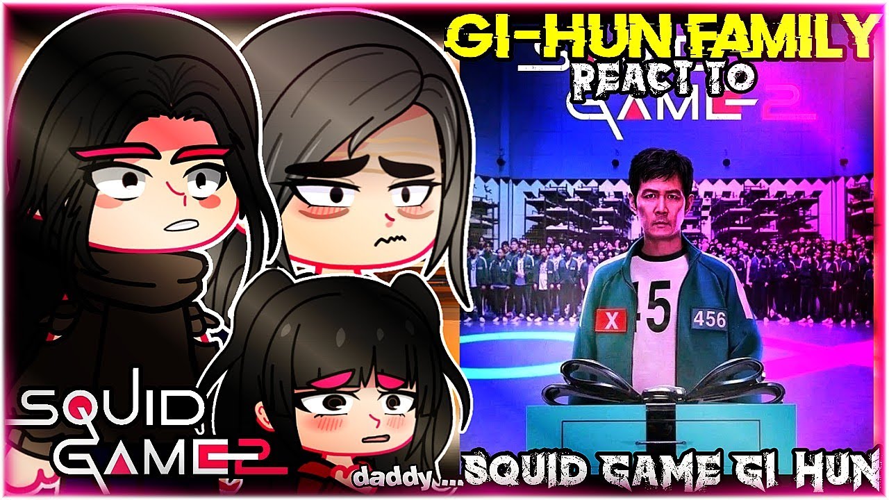 🇪🇸🇧🇷🇺🇸/Gi hun's ex family react to Gi-hun |squid game|season 2| created by: rethwhite 🦊💗