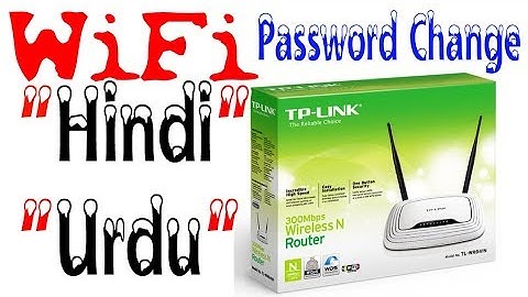 How to change "wifi password" tp link router in Urdu-Hindi