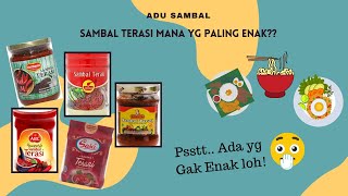 Adu Sambal Terasi Kemasan!! - Honest Review!