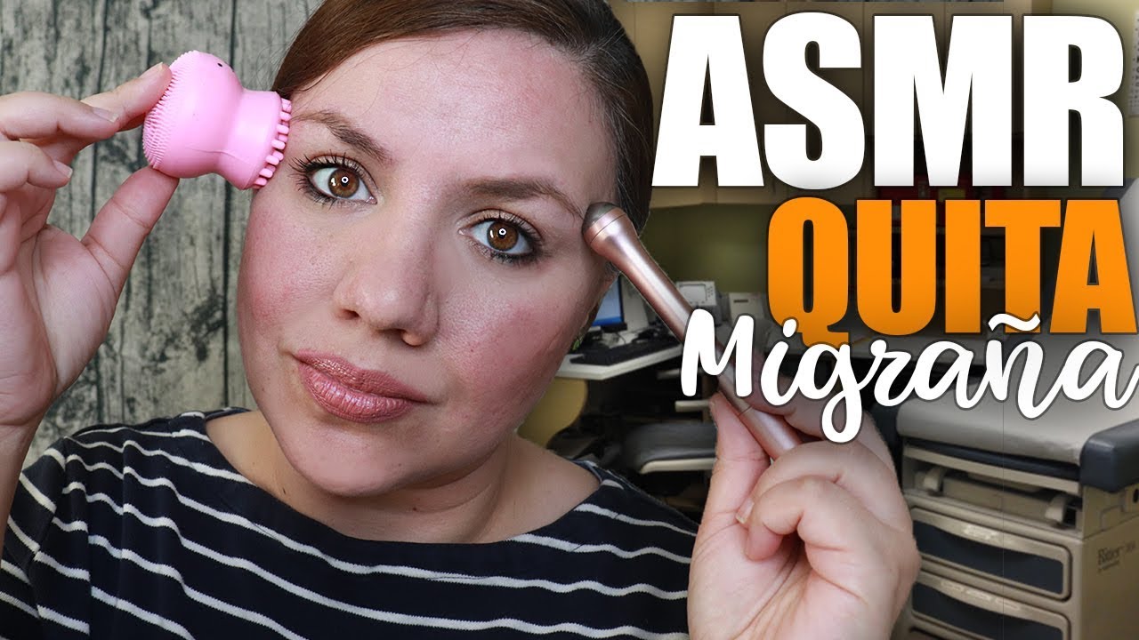 Este Video Te Quitara El Dolor de Cabeza y Migraña ASMR Español Roleplay / Murmullo Latino