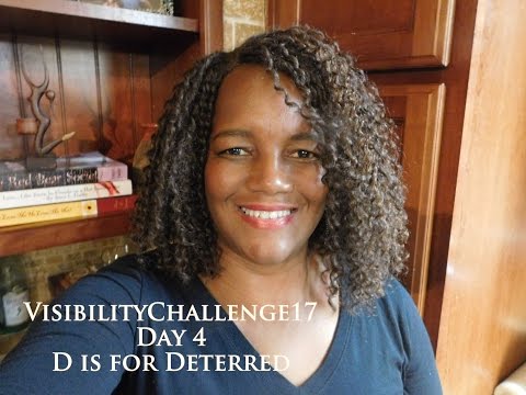 Camera Shy | Visibility Challenge | D is for Deterred