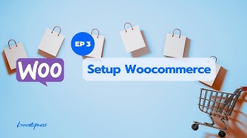 เรียน การตั้งค่า Woocommerce ก่อนใช้งาน (EP3 )