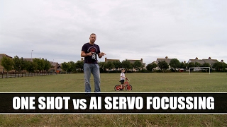 2. One Shot vs AI Servo Focussing