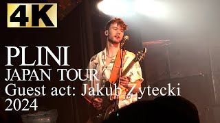 【 4K 】Jakub Zytecki Guest act PLINI Japan Tour  2024