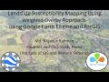 Landslide susceptibility mapping using weighted overlay model using Google Earth Engine & ArcMap
