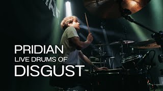 PRIDIAN - Disgust | Live Drum Playthrough