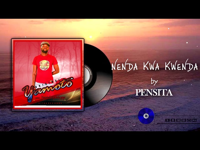 Nenda Kwa Kwenda By Pensita class=