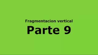 Fragmentación vertical Base de datos distribuidas [Parte 9]