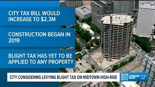 City of Atlanta considering levying blight tax on Midtown high-rise