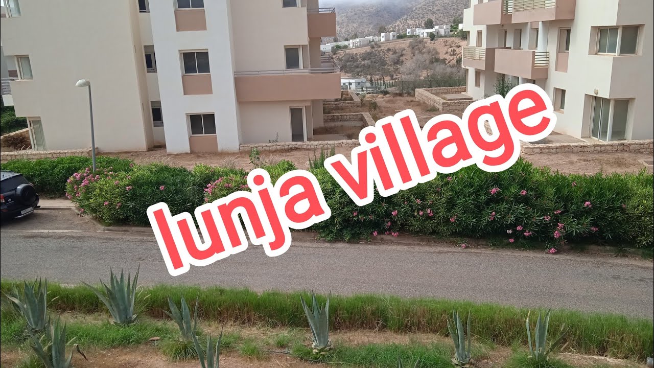complexe lunja village imi ouaddar agadir morroco.