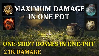 Elden Ring - Maximum Damage in One-Pot/ Up to 21K Damage