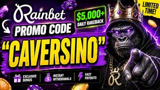 Use Promo Code "CAVERSINO" on Rainbet (Full Guide + Rewards)