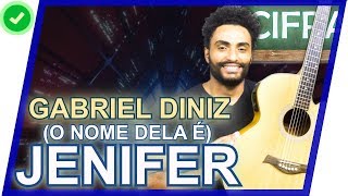 COMO TOCAR - Jenifer - Gabriel Diniz chords