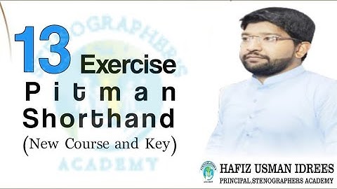 Pitman Shorthand New Course |Exercise No.13 | Shorthand Dictation | 60 WPM | Stenographers Academy |