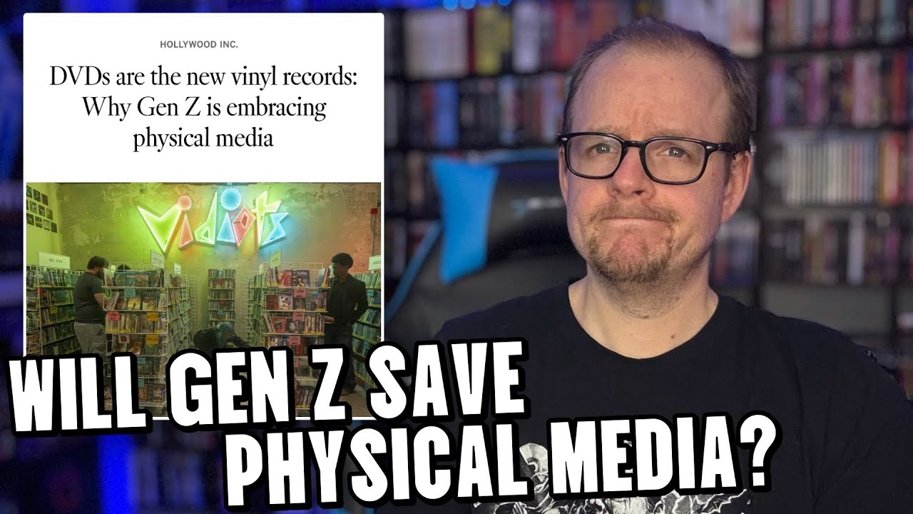 Is GEN Z The Answer To The FUTURE Of Physical Media?