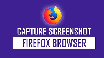How to Capture Screenshot using Firefox Browser | Firefox Tips