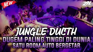 Download Lagu JUNGLE DUCTH - DUGEM PALING TINGGI DI DUNIA_SATU ROOM AUTO BERGETAR NEW JUNGLE DUCTH TERBARU MP3 Download Lagu JUNGLE DUCTH - DUGEM PALING TINGGI DI DUNIA_SATU ROOM AUTO BERGETAR NEW JUNGLE DUCTH TERBARU MP3