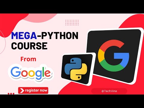 Mega-Python Course || Google Career Certificates || @TechVineChannel
