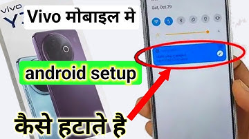 Vivo android setup | vivo y39 main Android setup kaise hataye