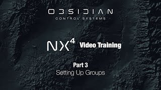 NX4™ Training - Part 3 (Setting Up Groups)
