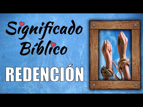 Redención Significado Bíblico