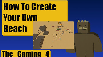 Unturned Map Editor: How to make a beach (Resource + Objects)