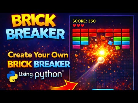 Create your own Brick Breaker Game || python || brick Breker 