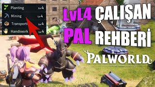 PALWORLD Köle REHBERİ  ÇALIŞMADA lvl4 Pal'ları Nasıl Bulurum?