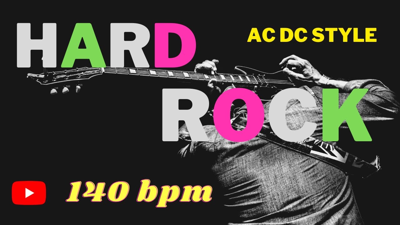 Hard Rock AC DC Style 140 BPM - YouTube