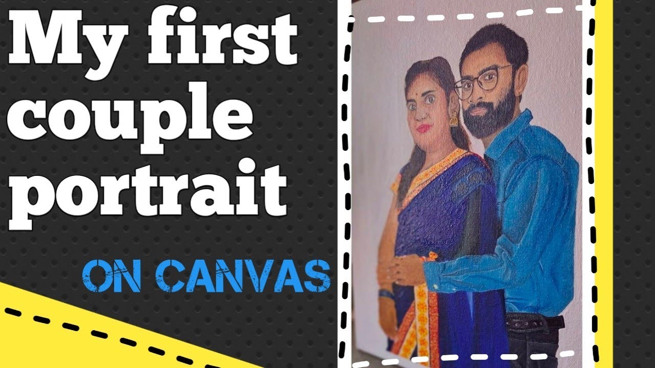 COUPLE PROTRAIT ON CANVAS WITH OIL COLOUR