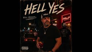 BORN FOR THIS - Will Morash | Hell Yes