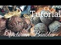 Victorian Inspired Christmas Baubles - Vintage Christmas DIY