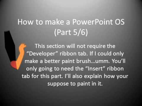 How to make a PowerPoint OS Part 5