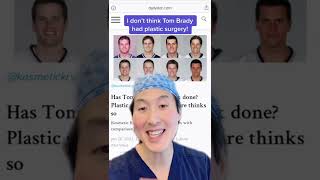 Plastic Surgery for Tom Brady?!?! #shorts #tombrady