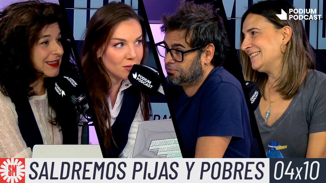 SALDREMOS PIJAS Y POBRES | 4x10