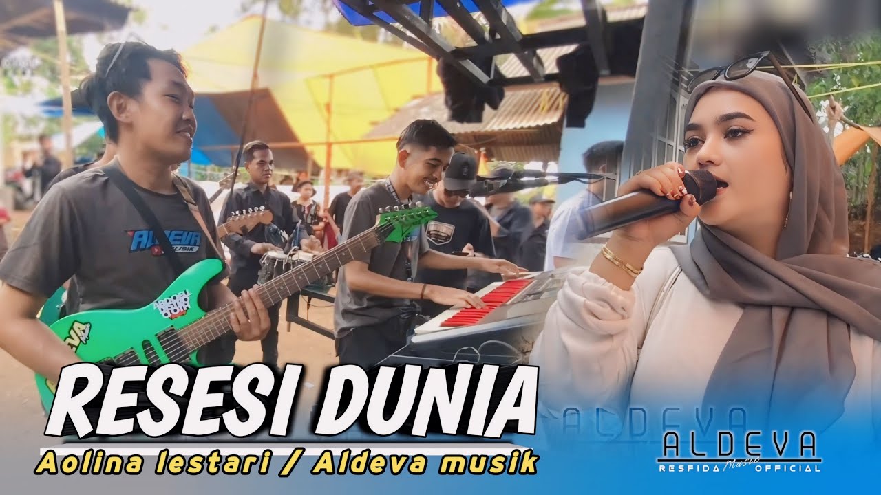 RESESI DUNIA  COVER Aolina lestari ft Aldeva musik