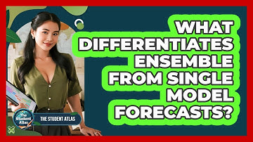 What Differentiates Ensemble from Single Model Forecasts?