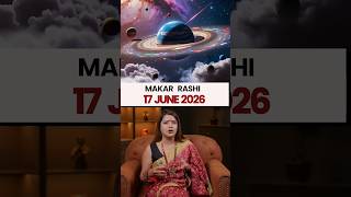 मकर राशिफल 17 जून 2026 | Makar Rashi Horoscope
