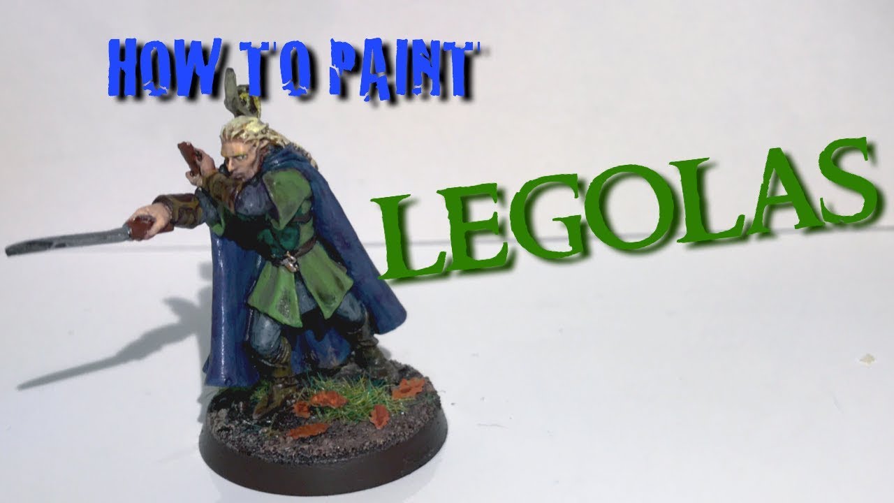 How to Paint Legolas Lord of the Rings Warhammer Middle Earth