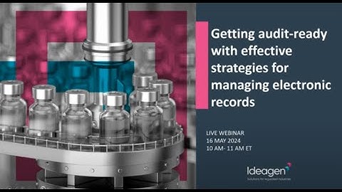 ANAB Webinar: Getting Audit-Ready with Effective Strategies for Managing Electronic Records