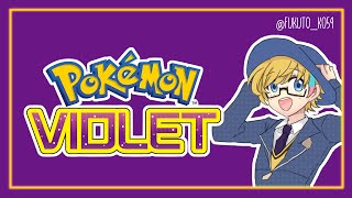 【Pokemon Violet】Rai Galilei's : "Where were we again?-"【NIJISANJI】