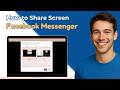 How To Share Screen In Messenger | Screen Share In Facebook Messenger (2026 Method)