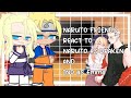 Naruto friends react to naruto as draken and ino as emma