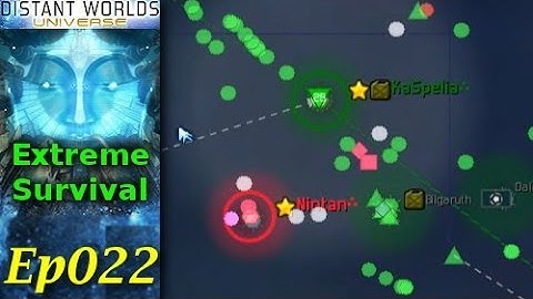 Distant Worlds Universe - Extreme Survival LP - Ep022