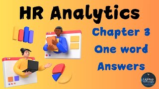 HR Analytics One Word Answer Chapter 3 Video.