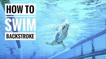 How to Swim Backstroke | Expert tips from Olympic Champion Stephanie Rice.