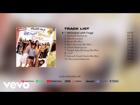 Sheila On 7 - OST. 30 Hari Mencari Cinta (Full Album Stream)