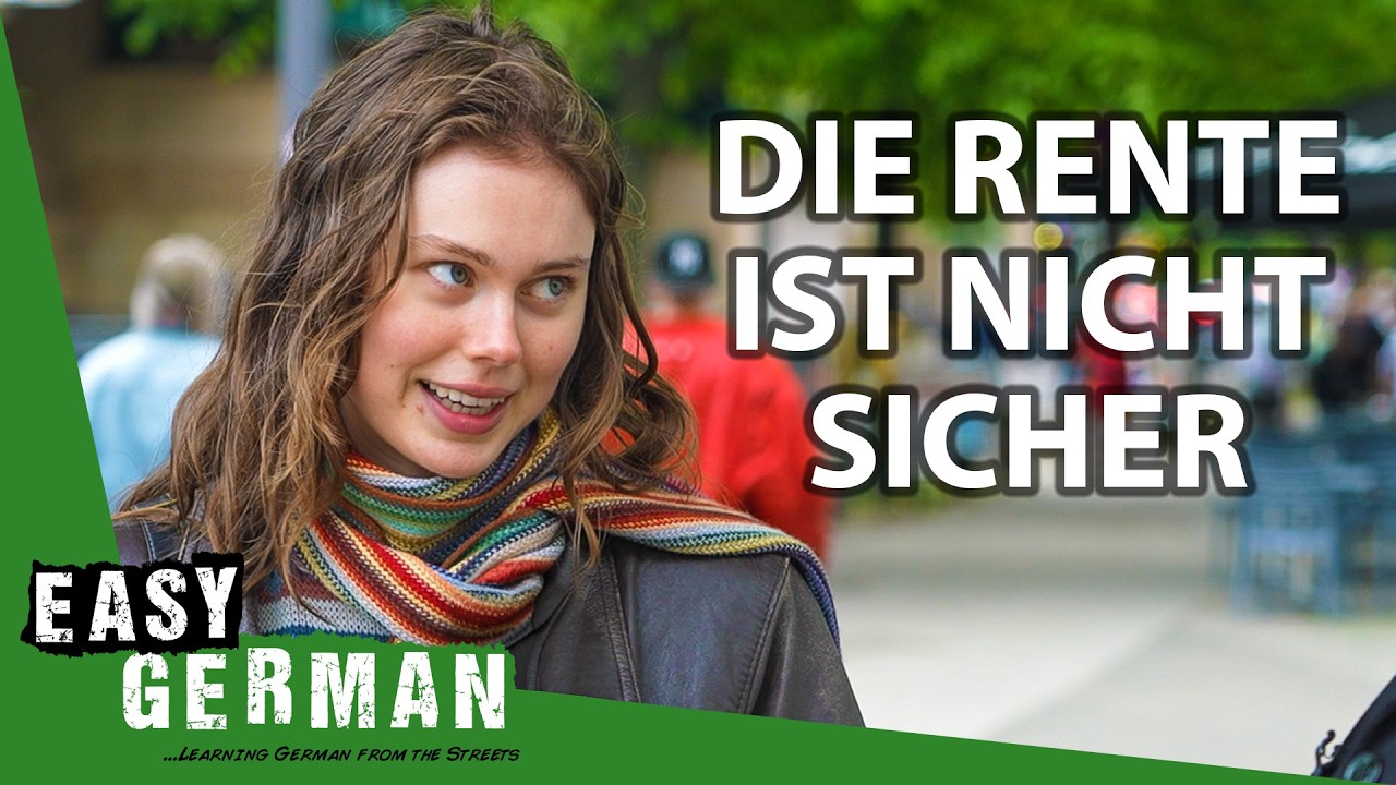 Do Germans Already Think About Retirement? | Easy German 610