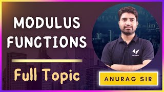 Modulus Functions | Class 11| Class 12 | IIT JEE | NDA | Relations and Functions |