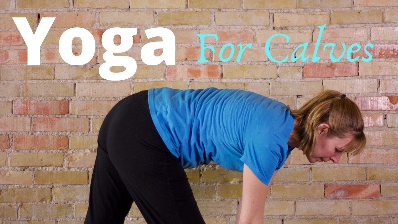 Yoga for Calves 10 Minutes for Pain & Tightness Relief YouTube